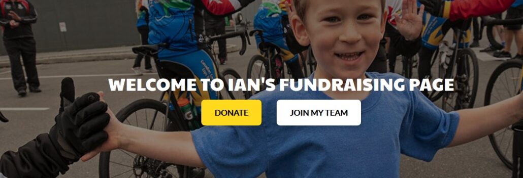 Join my Team Donate to Ian's FundRaiser